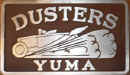 Dusters - Yuma