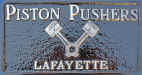 Piston Pushers - Lafayette