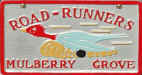 Road-Runners - Mulberry Grove