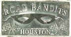 Road Bandits - Houston