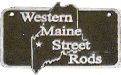 Western Maine Street Rods