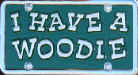 I Have A Woodie