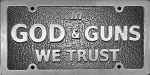 In God & Guns We Trust