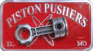 Piston Pushers