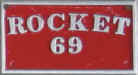 Rocket 69