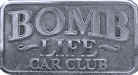 Bomb Life Car Club