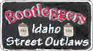 BootleggersStreetOutlaws_Idaho.jpg (64252 bytes)