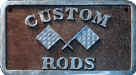 Custom Rods