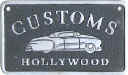 Customs - Hollywood