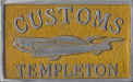 Customs - Templeton