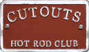 Cutouts Hot Rod Club