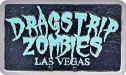 Dragstrip Zombies
