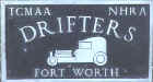 Drifters - Fort Worth