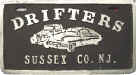 Drifters - Sussex Co, NJ