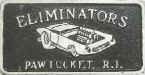 Eliminators - Pawtucket, RI