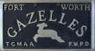 Gazelles - Fort Worth