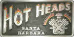Hot Heads - Santa Barbara