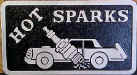 Hot Sparks Plaque