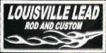 Louisville Lead Rod and Custom