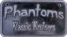 Phantoms Klassic Kruisers