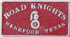 Road Knights - Hereford, TX