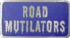 Road Mutilators
