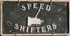Speed Shifters