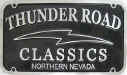 Thunder Road Classics