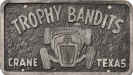 Trophy Bandits