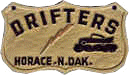 Drifters - Horace, ND