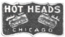 Hot Heads - Chicago
