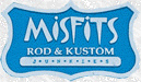 Misfits - Rod & Kustom Junkies