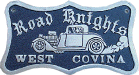 Road Knights - West Covina